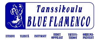 Tervetuloa BLUE FLAMENCON kotisivuille!
